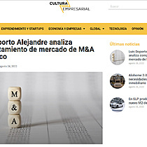 Luis Doporto Alejandre analiza comportamiento de mercado de M&A en Mxico